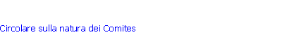 Circolare sulla natura dei Comites